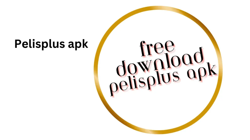 Download Pelisplus APK